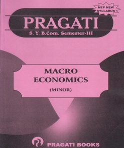 PRAGATI MACRO ECONOMICS for SY BCom Semester 3 | Pragati Books