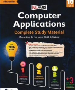 Full Marks ICSE Computer Applications Class 10 Complete Study Material | | FULLMARKS