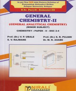 GENERAL CHEMISTRY 2 (General Analytical Chemistry) Paper 3 for Solapur University BSc Part 2 Semester 3 | Prof. Dr. V.P. Ubale | Nirali Prakashan