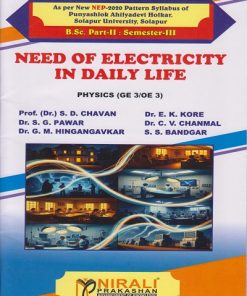 NEED OF ELECTRICITY IN DAILY LIFE: Physics for Solapur University BSc Part 2 Semester 3 | Prof. Dr. S.D. Chavan | Nirali Prakashan