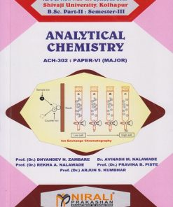 ANALYTICAL CHEMISTRY for BSc Part 2 Semester 3 Paper 6 of Shivaji University, Kolhapur | Prof. Dr. Dnyandev N. Zambare | Nirali Prakashan