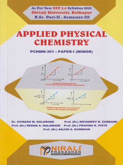 APPLIED PHYSICAL CHEMISTRY for BSc Part 2 Semester 3 Paper 1 of Shivaji University, Kolhapur | Prof. Dr. Dnyandev N. Zambare | Nirali Prakashan