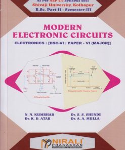 MODERN ELECTRONIC CIRCUITS: Electronics for  BSc Part 2 Semester 3 of Shivaji University, Kolhapur | N.N. KUMBHAR | Nirali Prakashan