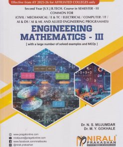 ENGINEERING MATHEMATICS 3 for DBATU Second Year [SY] BTech Common for all Engineering Semester 3 | Dr. N.S. Mujumdar | Nirali Prakashan