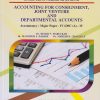 ACCOUNTING FOR CONSIGNMENT, JOINT VENTURE AND DEPARTMENTAL ACCOUNTS: Accountancy Paper 4 for Shivaji University Kolhapur BCom Part 2 Semester 3 | Dr. Kedar V. Marulkar | Nirali Prakashan