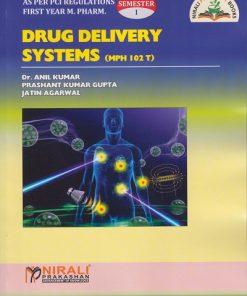 DRUG DELIVERY SYSTEMS for First Year MPharm Semester 1 (As per PCI Regulations) | Dr. Anil Kumar | Nirali Prakashan