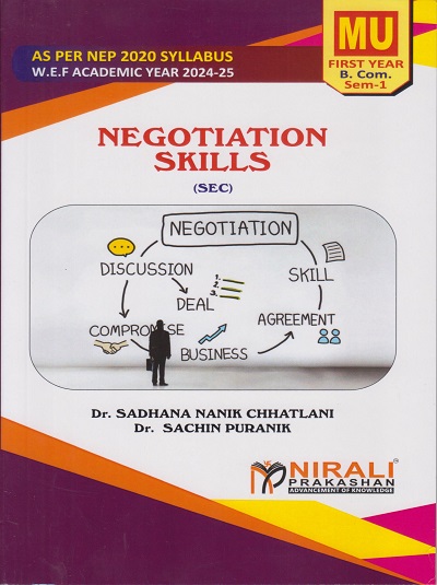 NEGOTIATION SKILLS for MU BCom First Year Semester 1 | Dr. Sadhana Nanik Chhatlani | Nirali Prakashan