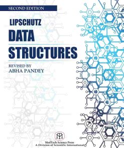 LIPSCHUTZ DATA STRUCTURES | ABHA PANDEY | MEDTECH PRESS