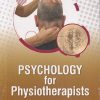 PSYCHOLOGY FOR PHYSIOTHERAPISTS | THANGAMANI RAMALINGAM A., DIBYENDUNARAYAN BID | JAYPEE