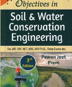 OBJECTIVES IN SOIL & WATER CONSERVATION ENGINEERING | PAWAN JEET PREM | NEW VISHAL PUBLICATIONS