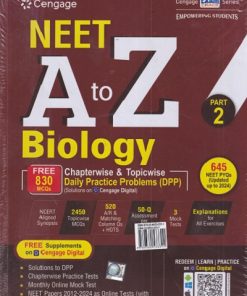 NEET A To Z BIOLOGY For (Supplemented with Chapterwise/Topicwise Daily Practice Problems DPP) Part-2 | Cengage