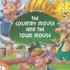 THE COUNTRY MOUSE AND THE TOWN MOUSE