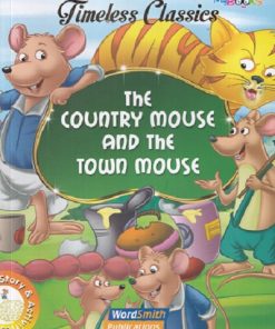 THE COUNTRY MOUSE AND THE TOWN MOUSE