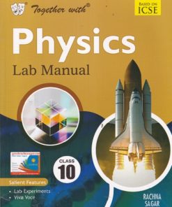 TOGETHER WITH  PHYSICS LAB MANUAL CLASS 10 TH