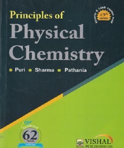 PRINCIPLES OF PHYSICAL CHEMISTRY | PURI, SHARMA, PATHANIA | Vishal