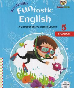 WORDSMITH FUNTASTIC  ENGLISH A COMPREHENSIVE ENGLISH COURSE  5