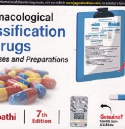 PHARMACOLOGICAL CLASSIFICATION OF DRUGS With Doses And Preparations | KD TRIPATHI | Jaypee