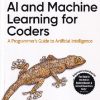 AI AND MACHINE LEARNING FOR CODERS