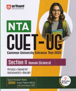 NTA CUET (UG) Common University Entrance Test (Section 2 Domain Science) PCMB | Arihant Publications