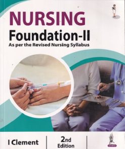 NURSING FOUNDATION 2 | I. CLEMENT | Jaypee
