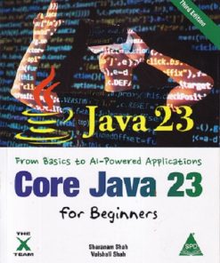 CORE JAVA 23 FOR BEGINNERS