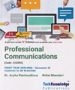 Professional Communications For MSBTE K Scheme Semester 2 Common to All Branches | Dr. Arpita Palchoudhury, Shital Bhandari | TechKnowledge Publications
