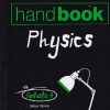 HANDBOOK OF PHYSICS | KESHAV MOHAN, MANSI GARG, MANISH DANGWAL | Arihant Publications