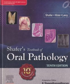 SHAFERs TEXTBOOK OF ORAL PATHOLOGY | SHAFER, HINE, LEVI, B. SIVAPATHASUNDHARAM | Elsevier