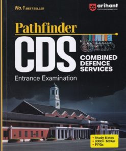 PATHFINDER Combined Defence Services (CDS) Entrance Examination - Arihant Experts | Arihant Publications