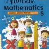 WORDSMITH FUNTASTIC  MATHEMATICS  CONCRETE PICTORIAL ABSTRACT APPROACH  8