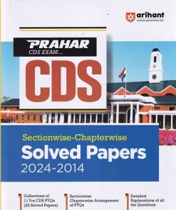 prahar cds sectionwise chapterwise solved papers 2024-2014 I arihant