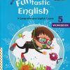 WORDSMITH FUNTASTIC  ENGLISH A COMPREHENSIVE ENGLISH COURSE WORKBOOK   5