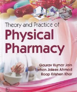 THEORY AND PRACTICE OF PHYSICAL PHARMACY