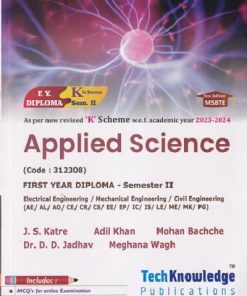 Applied Science For K Scheme - Semester 2 Electrical Engineering / Mechanical Engineering / Civil Engineering | Techknowledge Publications