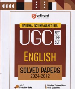 NTA UGC NET/JRF/SET ENGLISH (SOLVED PAPERS 2024-2012) | Arihant Publications