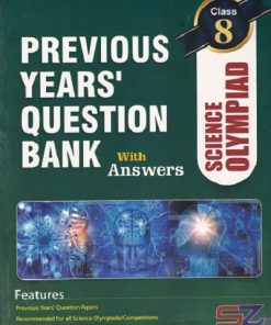 PREVIOUS YEARs QUESTION BANK With Answers SCIENCE OLYMPIAD Class 8 | SILVER ZONE