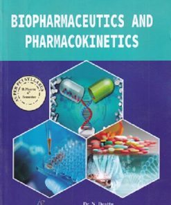 BIOPHARMACEUTICS AND PHARMACOKINETICS | Dr. N. Deattu , Prof. (Dr.) N.B. Santha Sheela , Mr. Sunil Kumar | THAKUR PUBLICATION