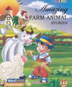 AMAZING FARM ANIMAL STORIES
