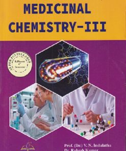 MEDICINAL CHEMISTRY-III | Prof. (Dr.) V.N. Indulatha , Dr. Rakesh Kumar , Dr. Neha Tiwari | THAKUR PUBLICATION