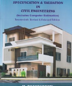 ESTIMATING, COSTING, SPECIFICATION & VALUATION IN CIVIL ENGINEERING | M. CHAKRABORTI