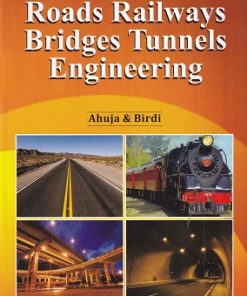 ROADS RAILWAY BRIDGES TUNNELS ENGINEERING | Standard