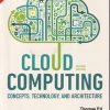 CLOUD COMPUTING | THOMAS ERL, ZAIGHAM MAHMOOD, RICARDO PUTTINI | Pearson