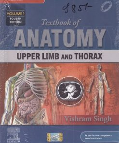 TEXTBOOK OF ANATOMY (Upper Limb And Thorax) Volume 1 | VISHRAM SINGH | Elsevier
