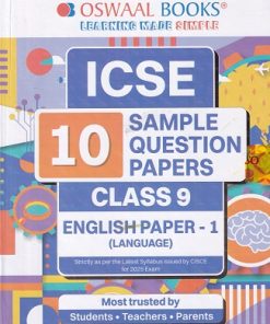 ICSE 10 SAMPLE QUESTION PAPERS Class- 9 ENGLISH Paper 1 (Language) 2024 | OSWAAL BOOKS