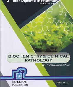 BIOCHEMISTRY AND CLINICAL PATHOLOGY | PROF. BHAGYASHALI J. PAWAR | BRILLIANT PUBLICATION