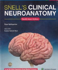 SNELLs CLINICAL NEUROANATOMY | RYAN SPLITTGERBER | Wolters Kluwer