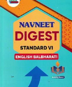 NAVNEET DIGEST ENGLISH BALBHARATI Std. VI/ Std. 6 | नवनीत एज्युकेशन (इंडिया) लि (Navneet Education India Ltd)