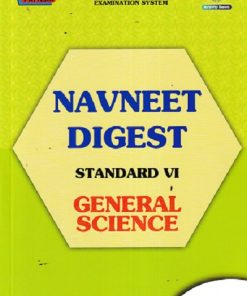NAVNEET DIGEST GENERAL SCIENCE STANDARD 6th - Guide/Notes/Class 6 | Navneet
