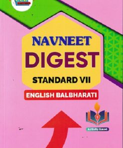 NAVNEET DIGEST ENGLISH BALBHARATI Std. VII / Std. 7 | नवनीत एज्युकेशन (इंडिया) लि (Navneet Education India Ltd)
