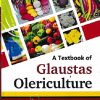 A TEXTBOOK OF GLAUSTAS OLERICULTURE